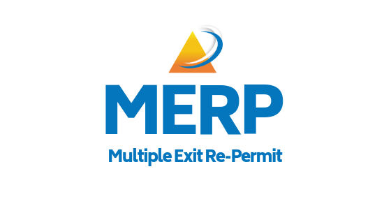 MERP – Multiple Exit Re-Permit